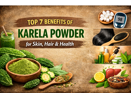Top 7 Benefits of Karela Powder for Skin, Hair & Health